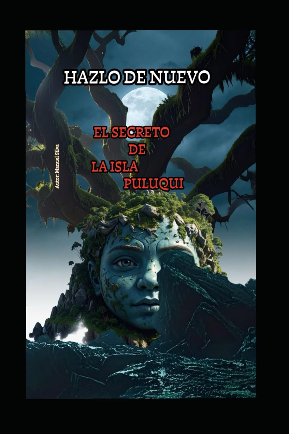 Hazlo de Nuevo: El secreto de la isla Puluqui