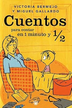 Cuentos para contar en 1 mi...