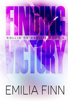 Finding Victory Book 2 of the Rollin On Series