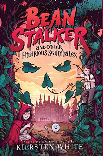 Beanstalker and Other Hilarious Scarytales [Pap... 935275140X Book Cover