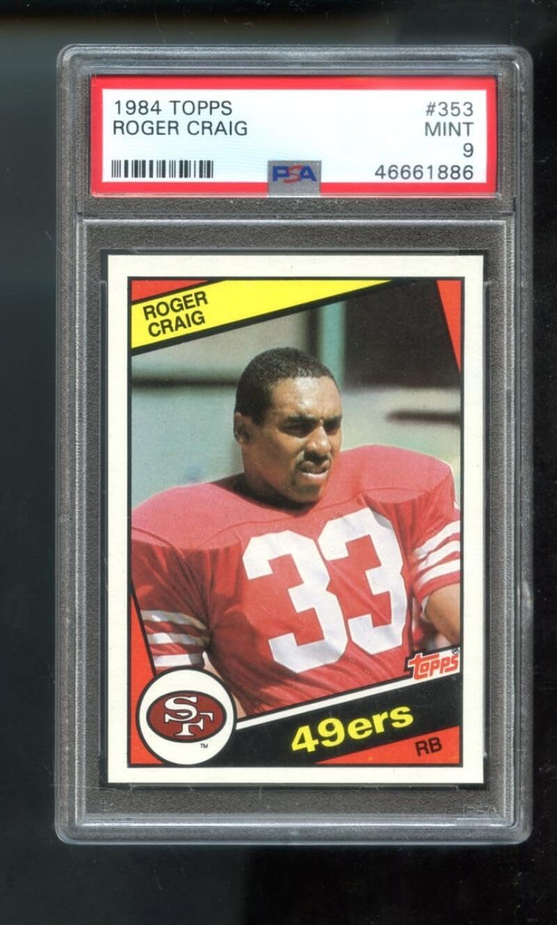 1984 Topps #353 Roger Craig 49ers ROOKIE RC MINT PSA 9 Graded Football Card NFL