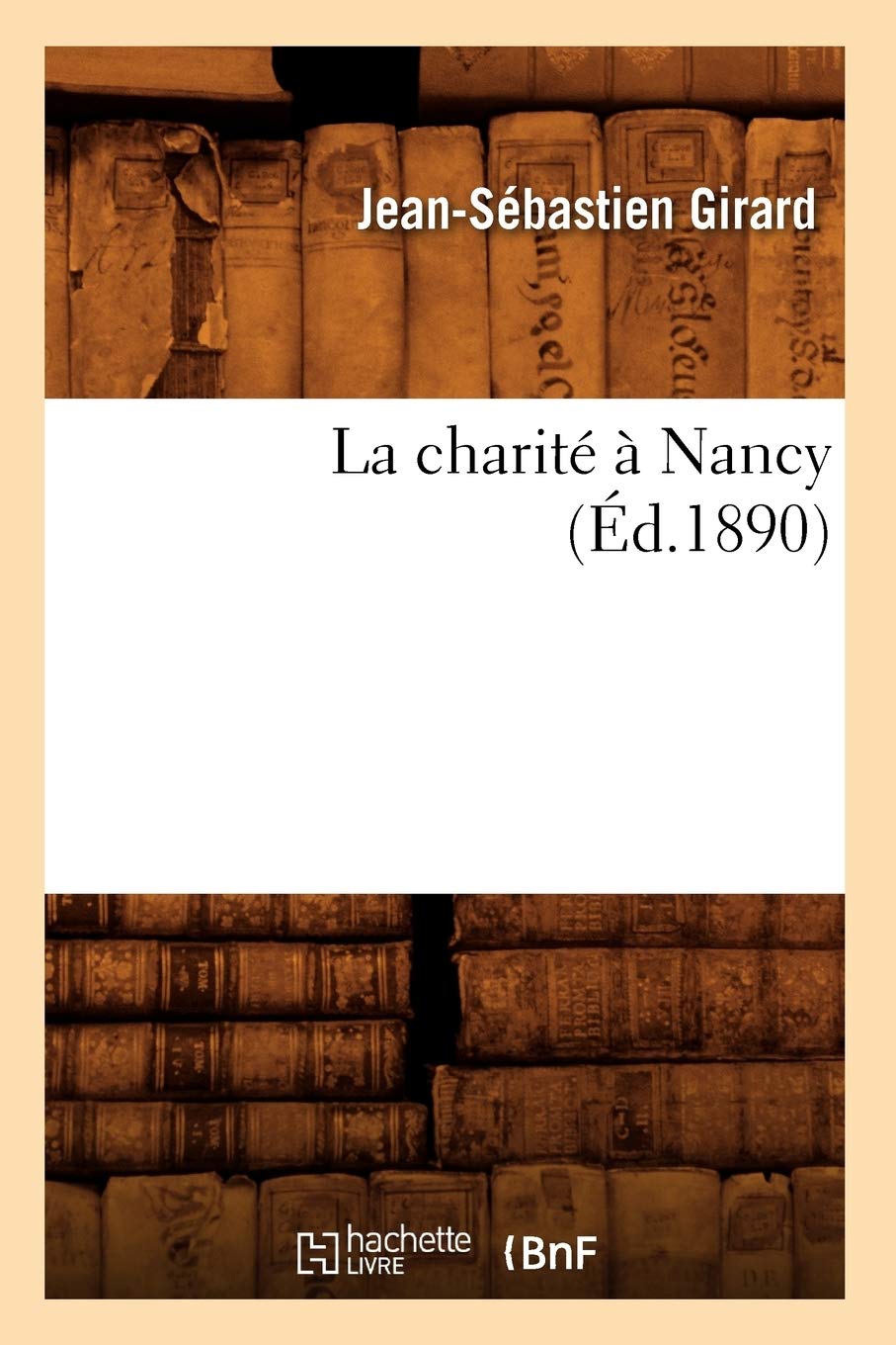 La charité à Nancy (Éd.1890)