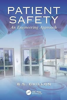 Patient Safety An Engineering Approach