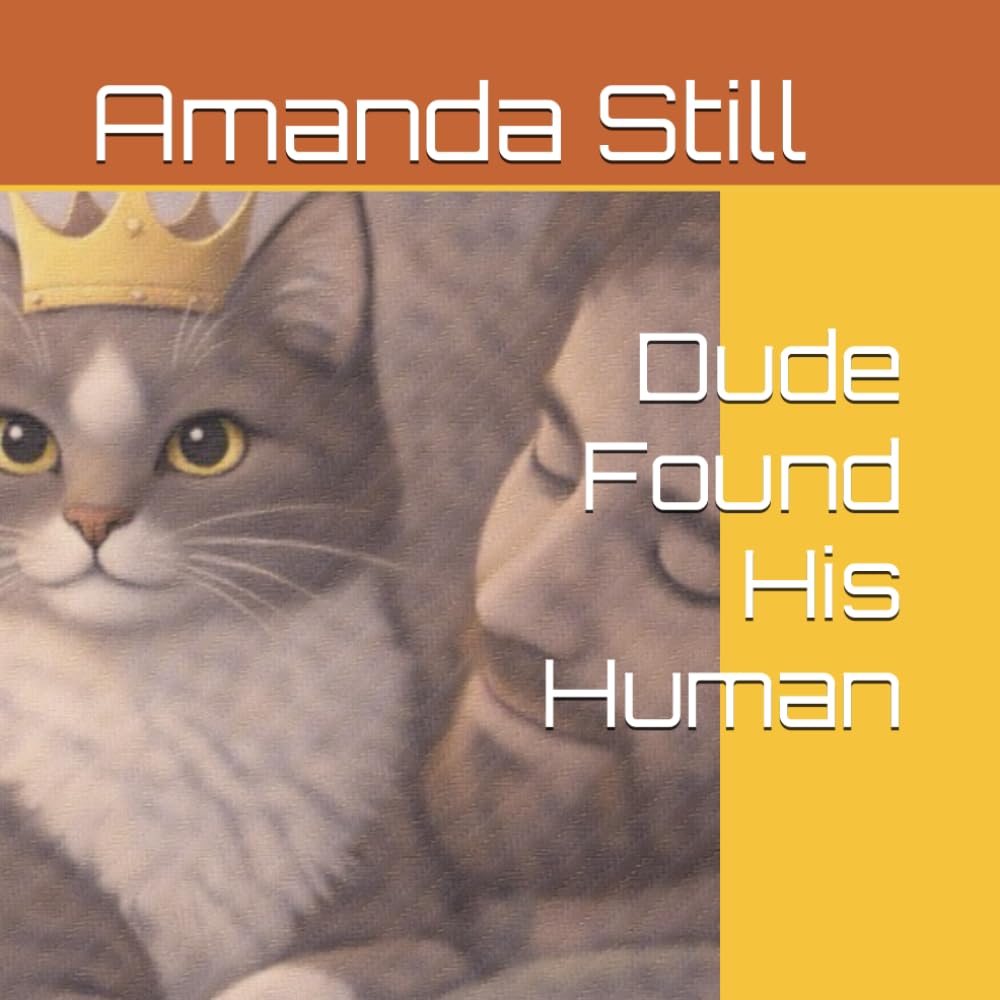 Dude Found His Human (Furever friends)