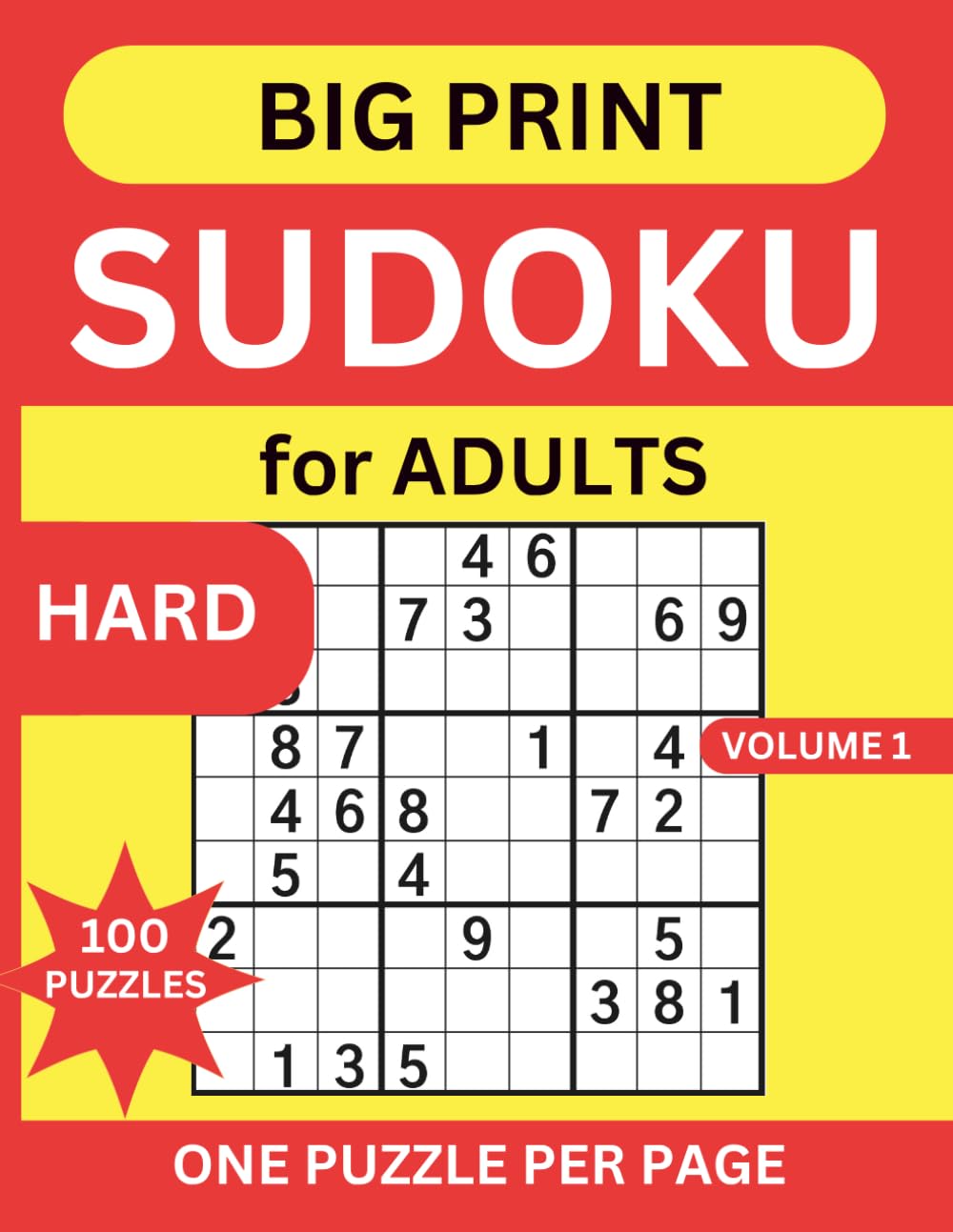 Big Print Sudoku Hard: Large Print Sudoku Puzzles Five Levels. One Puzzle Per Page With Solutions for Adults Seniors and Elderly