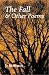 The Fall and Other Poems