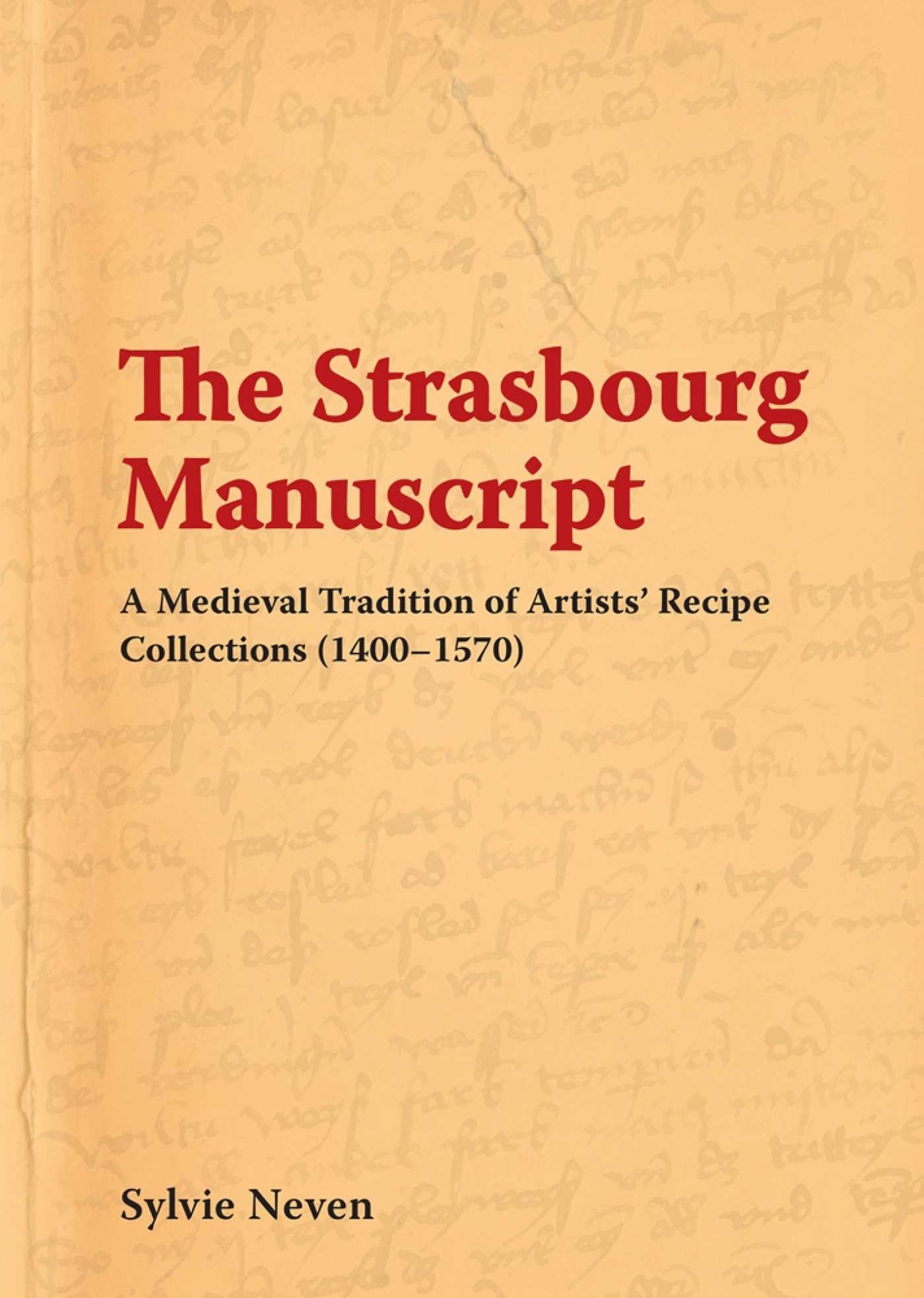 The Strasbourg Manuscript manuscrit médiéval et recettes de peinture 1400-1570