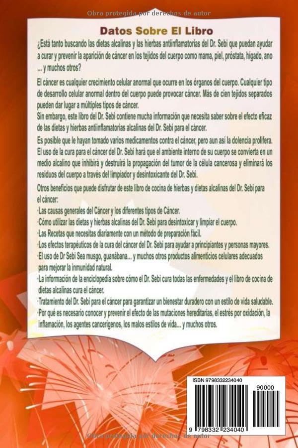 Miniatura 2 de DR. SEBI DIETAS ALCALINAS Y HIERBAS PARA EL CÁNCER Desintoxicar, limpiar y Fortalecer Tu Cuerpo con Nutritivos Alcalinos Alimento Celular Contra ...