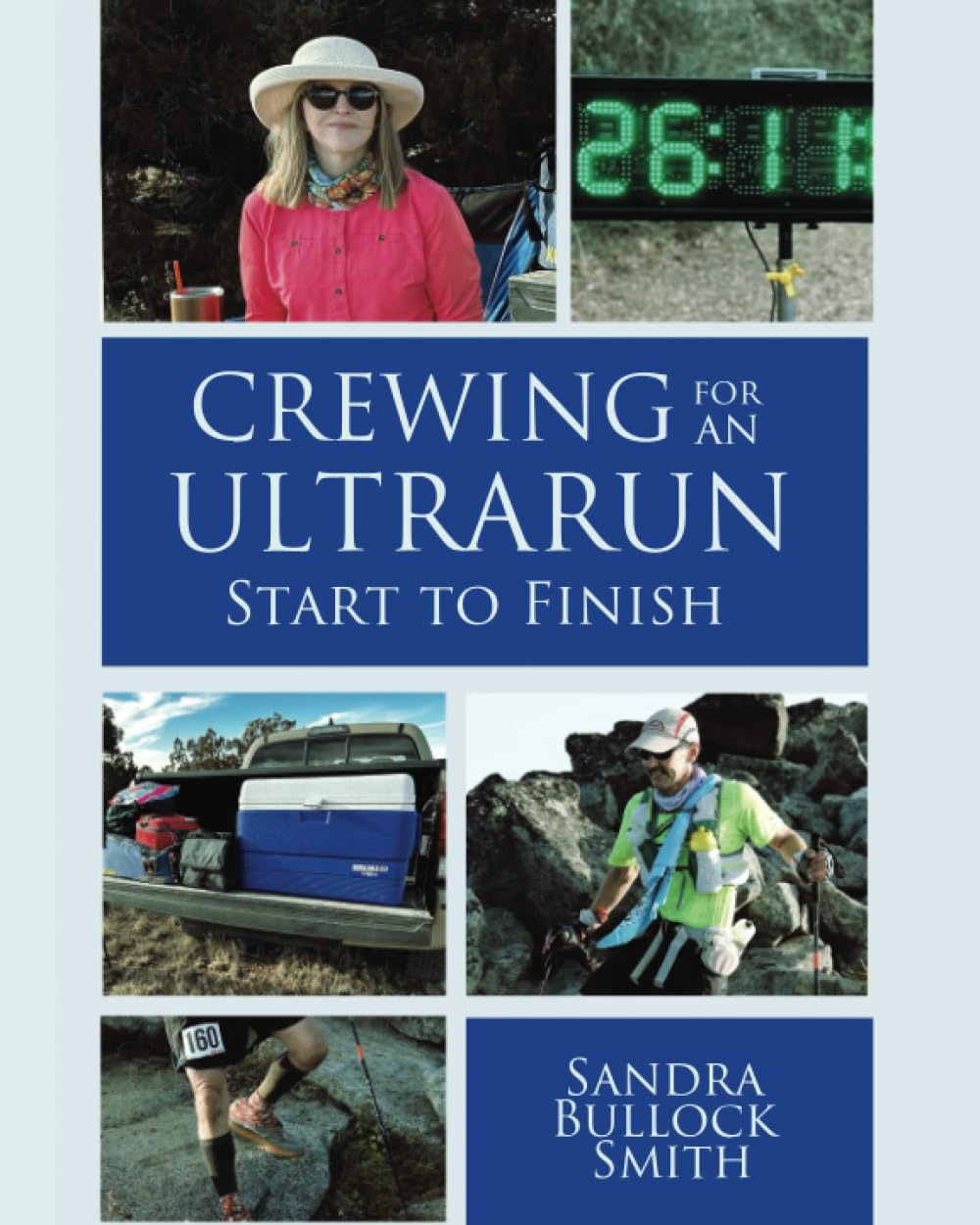 Crewing For An Ultrarun: Start to Finish