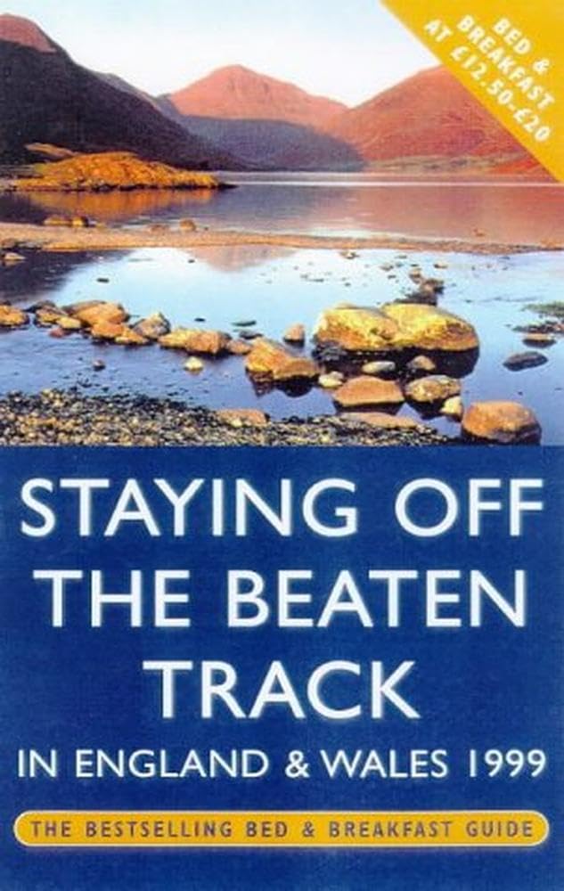 Staying Off the Beaten Track in England and Wales 1999