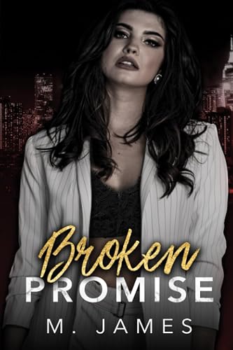Broken Promise (A Dark Mafia Arranged Marriage Romance): Dark Promise Series Book #2