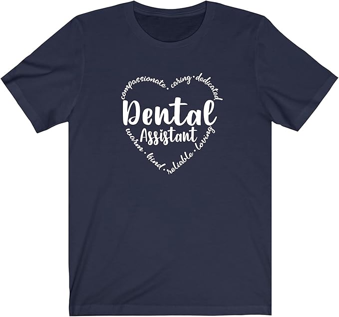 Dental Assistant Clothes Shirt, Dental Assistant Clothes Hoodie, Dental
