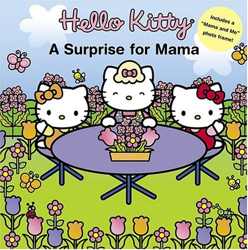 Hello Kitty: A Surprise for Mama : Weiss, Ellen, Hirashima, Jean: Amazon.de: Bücher