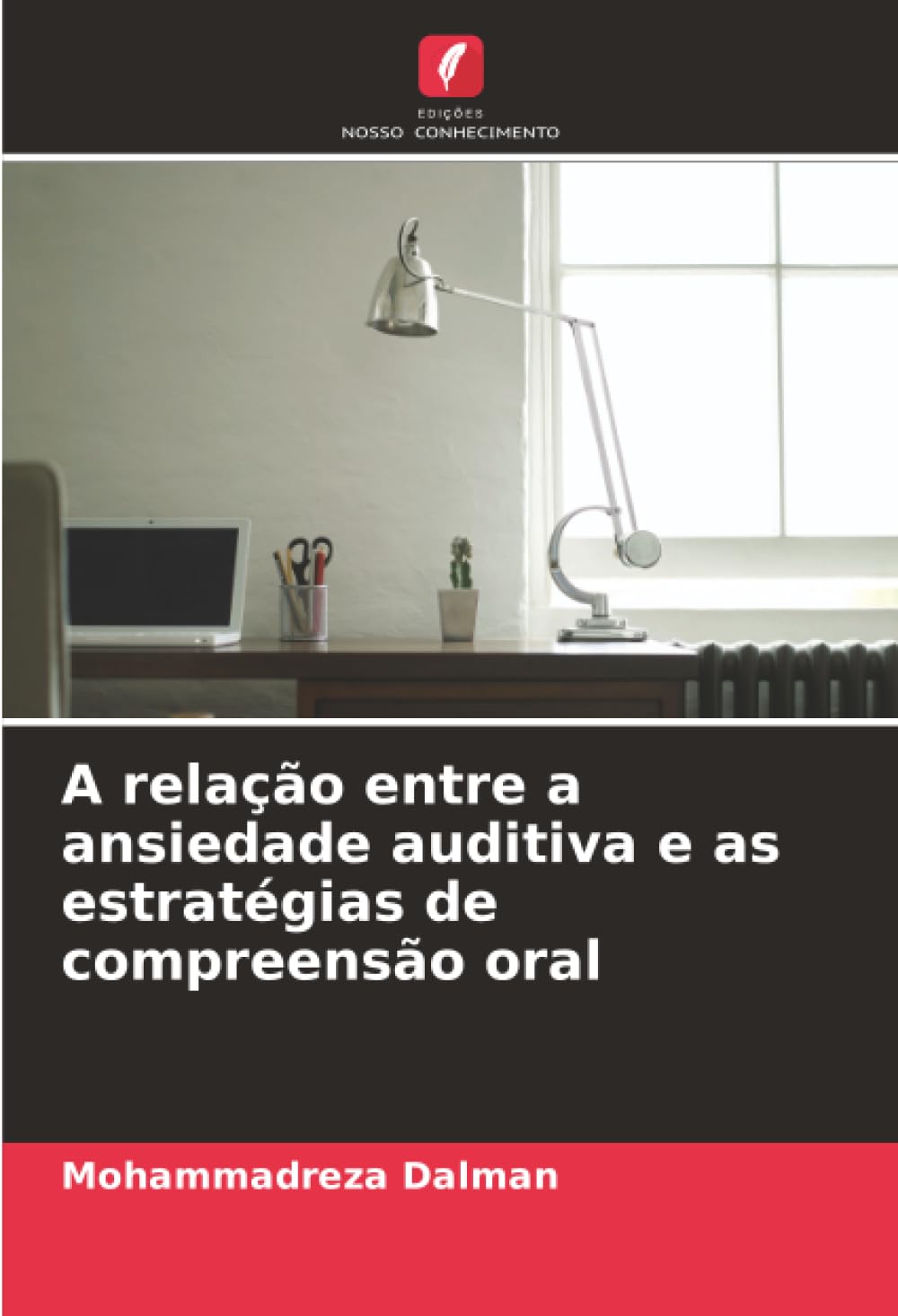 A relação entre a ansiedade auditiva e as estratégias de compreensão oral