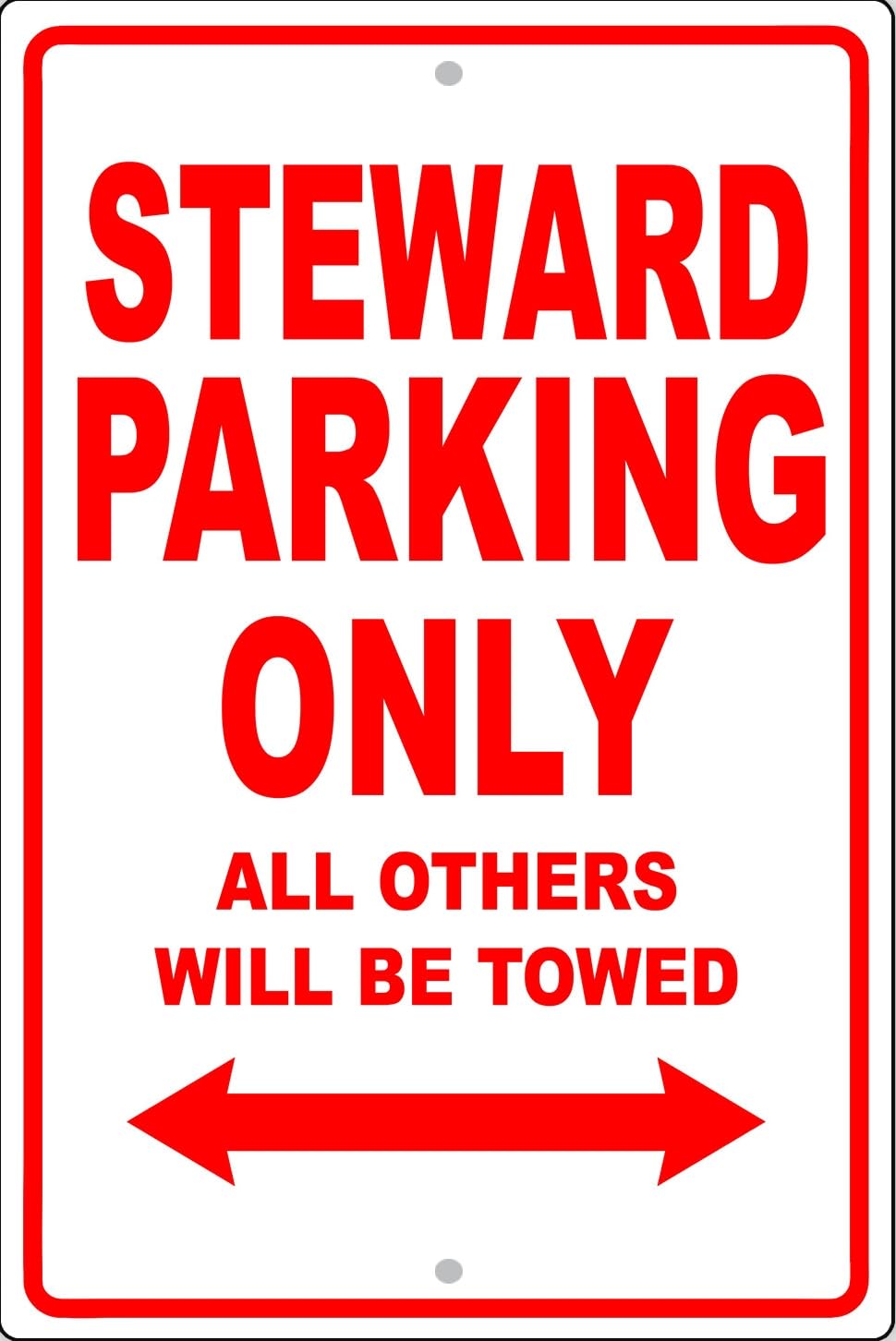 Steward Parking Only Gift Decor Novelty Garage Metal Sign