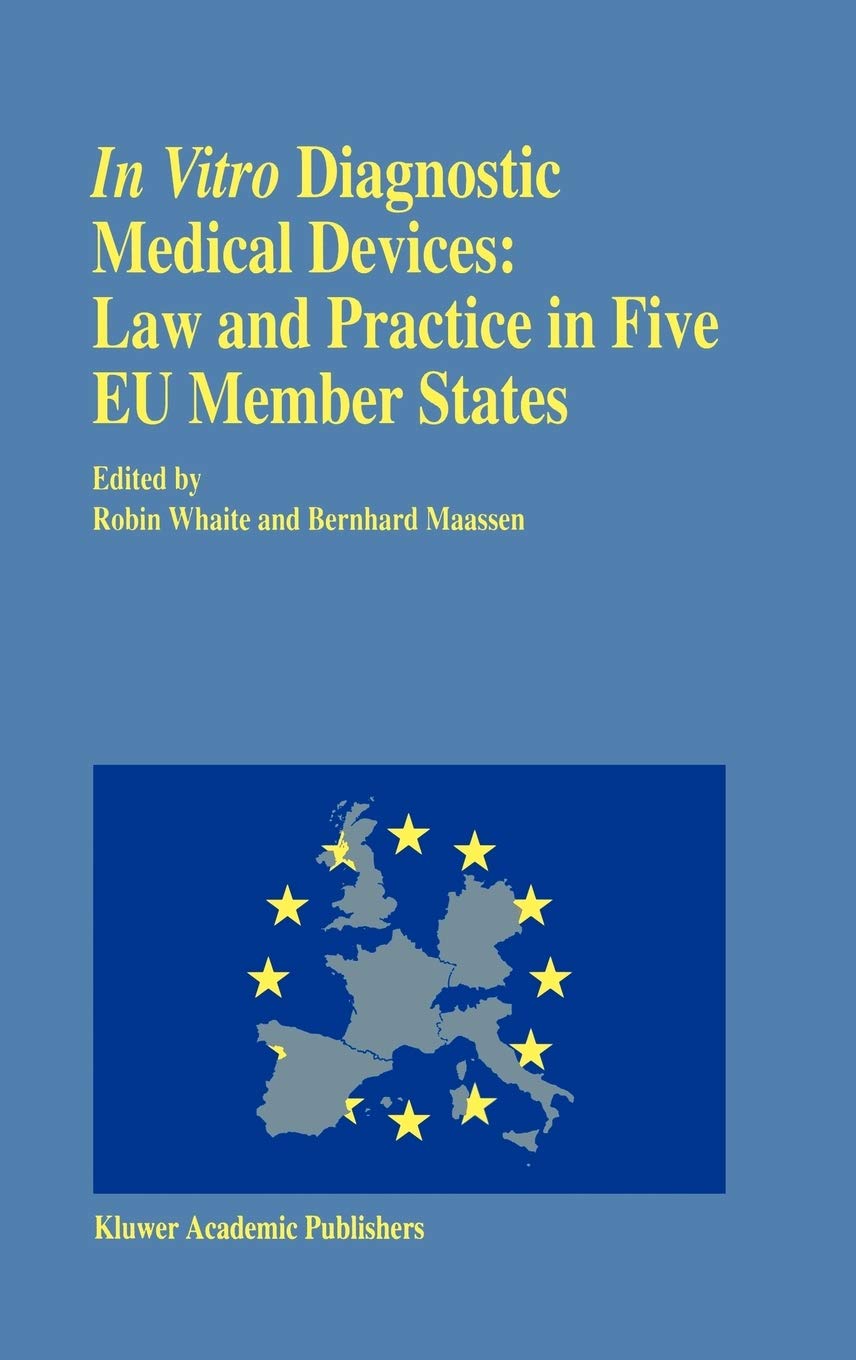 In vitro Diagnostic Medical Devices: Law and Practice in Five EU Member States