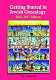 Getting Started in Jewish Genealogy 2016-2017 Version