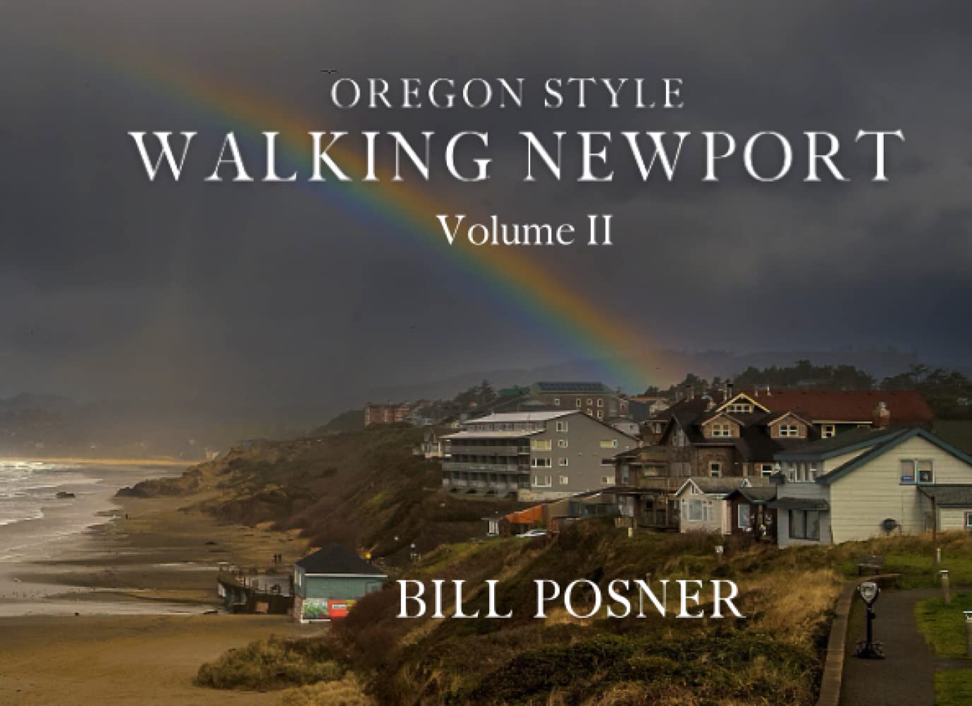 Walking Newport Volume II randonnée Oregon Style pour vos balades en bord de mer