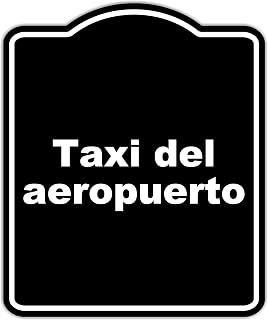 Taxi del aeropuerto Spanish BLACK Minimalist Aluminum Composite Sign 8.5 x 10 inches