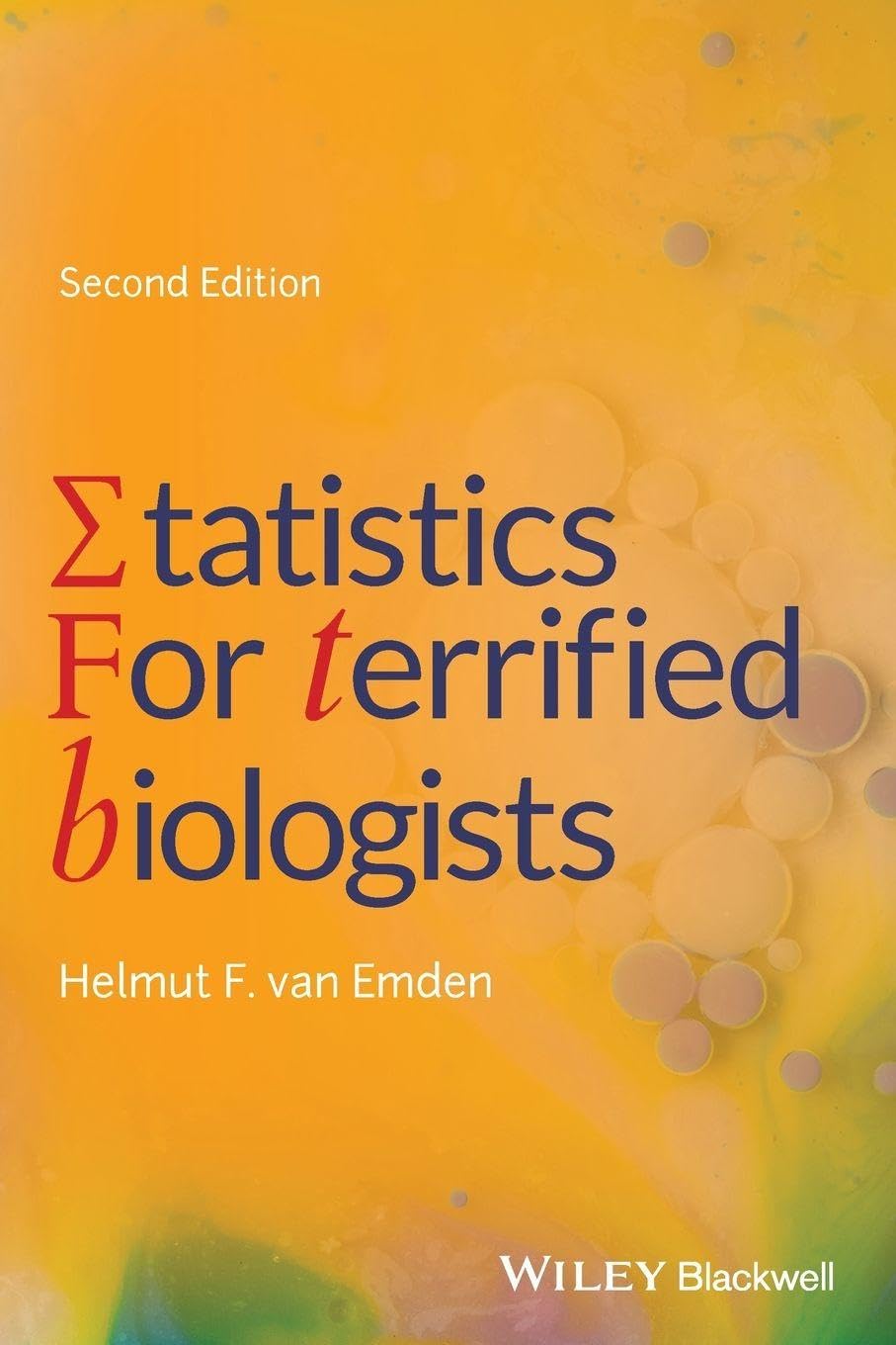 Statistics for Terrified Biologists by Helmut F. Van Emden PAPERBACK
