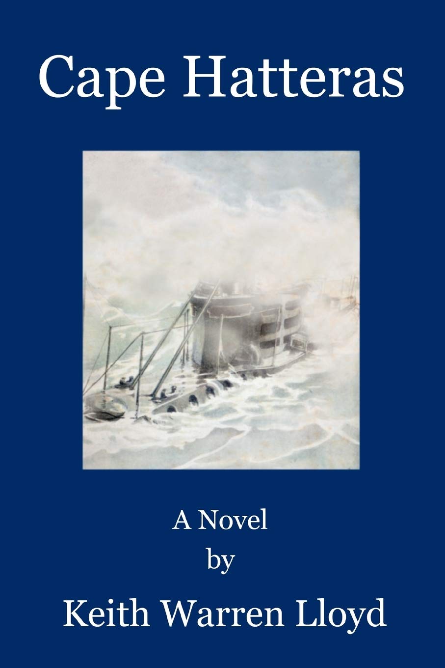 Keith LloydCape Hatteras: A Novel