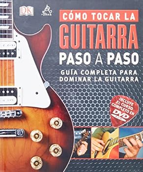 Hardcover como tocar guitarra paso a paso [Spanish] Book