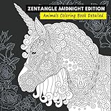 Zentangle Midnight Edition Animals Coloring Book Detailed: Dark Edition Horse Bird Dog Cat Coloring Book For Kids Adults Older Kids Teen Twin (Detailed Animals Coloring Book, Band 1)
