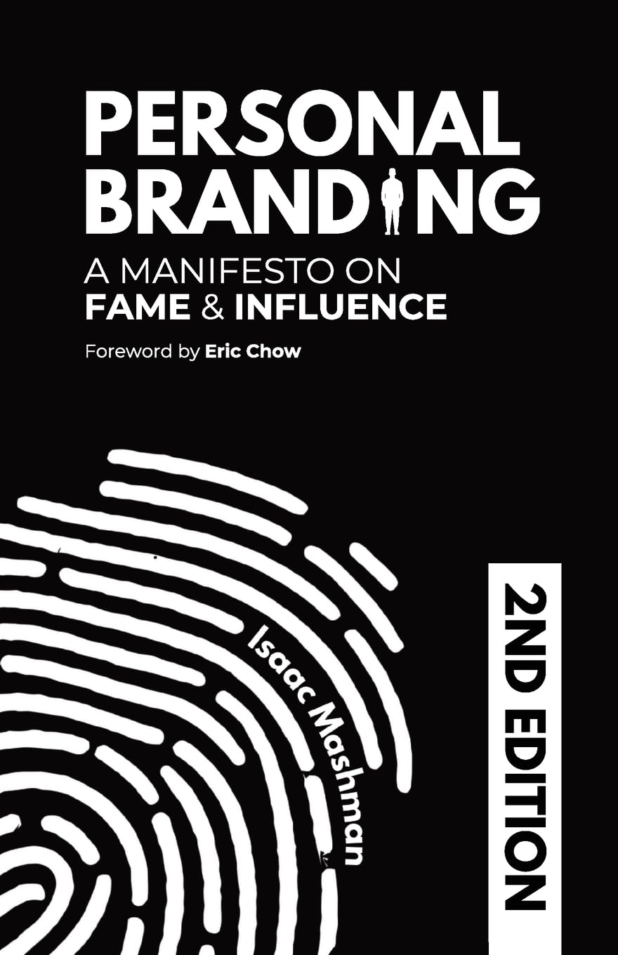 Personal Branding: A Manifesto on Fame and Influence      Paperback – March 7, 2025