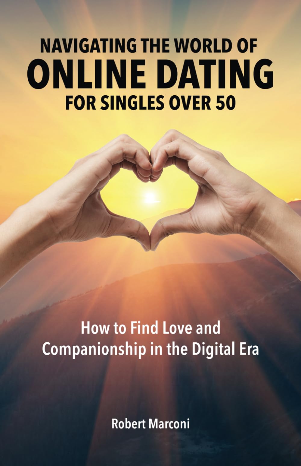 Navigating the World of Online Dating for Singles Over 50: How to Find Love and Companionship in the Digital Era