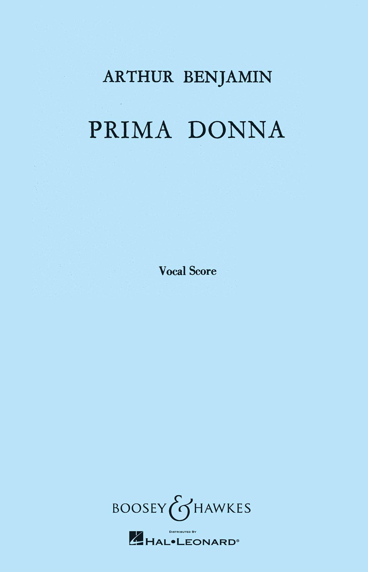 Boosey & Hawkes Inc Prima Donna: Opera in One Act