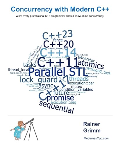 Concurrency with Modern C++: What every professional C++ programmer should know about concurrency.