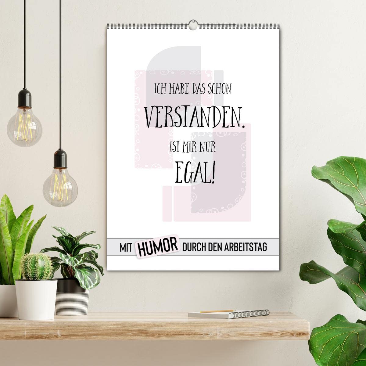 CALVENDO - Mit Humor durch den Arbeitstag (Wandkalender 2027 DIN A2 hoch), Monatskalender: Wer lacht, hat noch Reserven