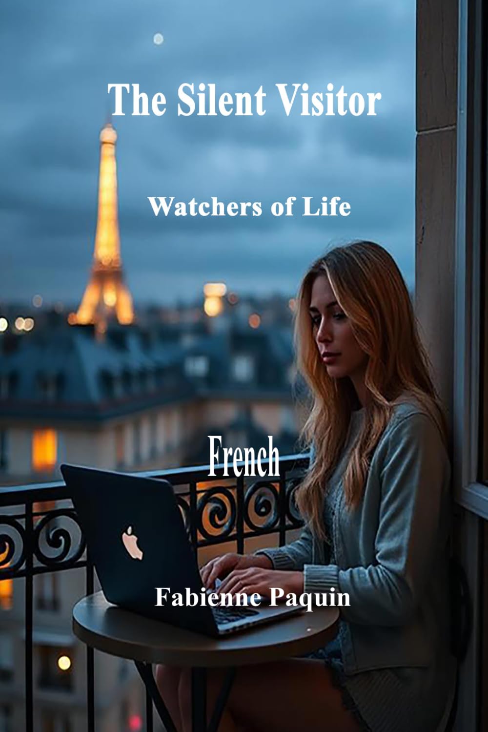 The Silent Visitor in French: Watchers of Life