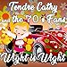 Tendre Cathy & The 70's Fans - Wight is Wight - Non Stop Music