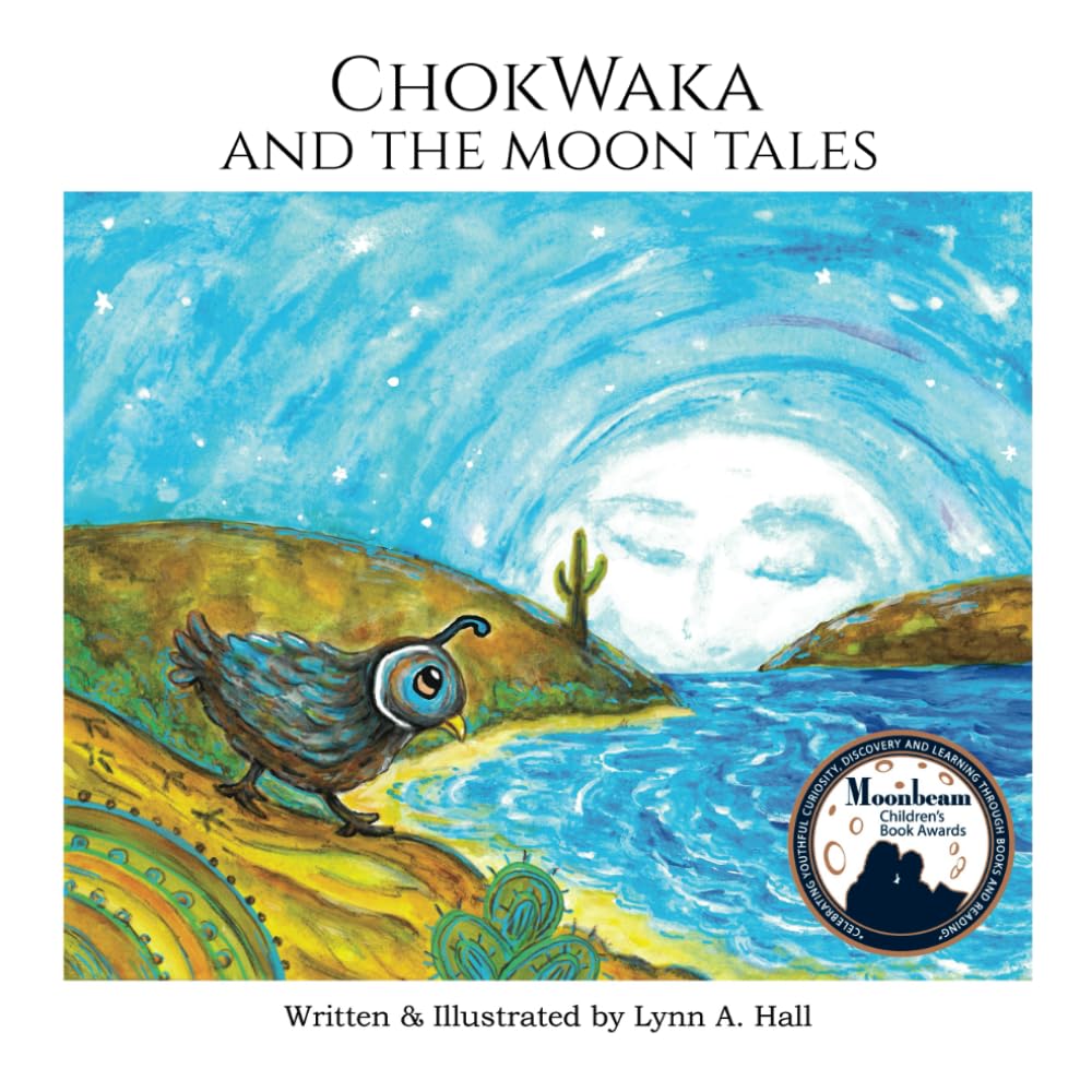 ChokWaka And The Moon Tales: A Sweet Children's Nature Book About Caring for Planet Earth and Each Other