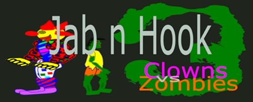 JAB n HOOK 3 - Free Promo - Clowns vs Zombies