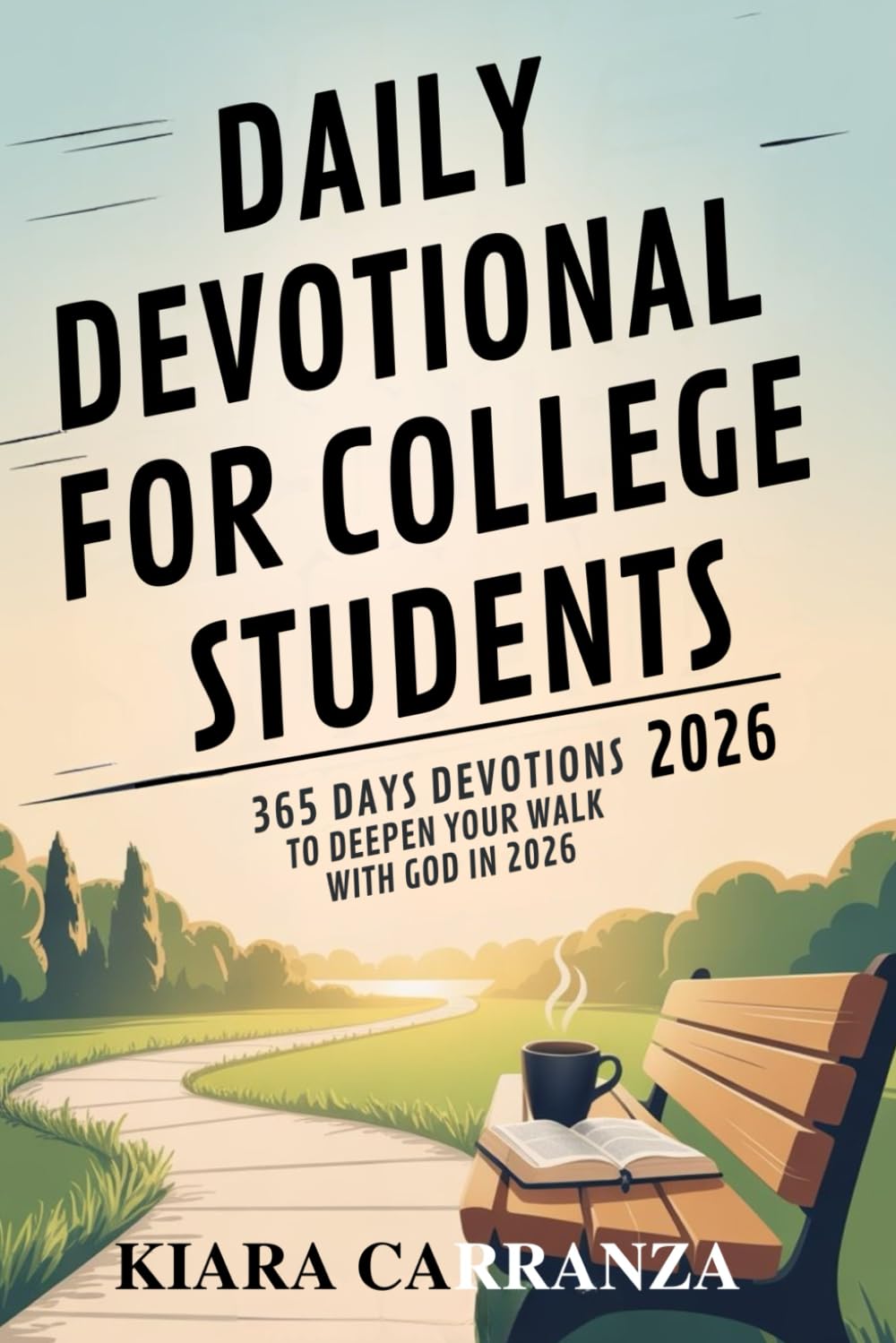 DAILY DEVOTIONAL FOR COLLEGE STUDENTS 2026      Paperback – November 20, 2025