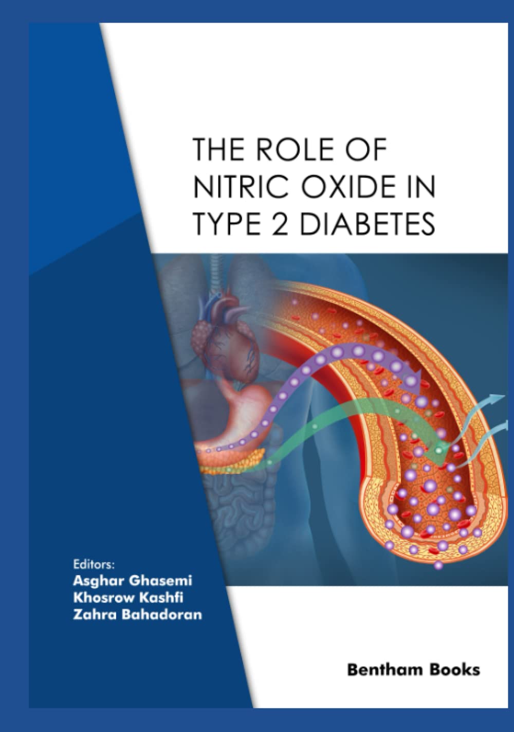 The Role of Nitric Oxide in Type 2 Diabetes: 9789815079821: Medicine ...
