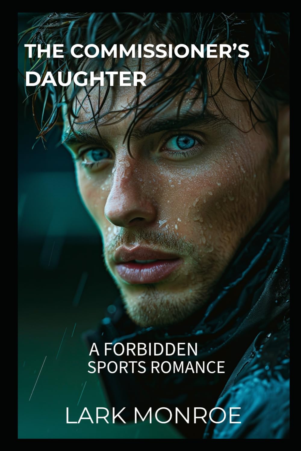 The Commissioner’s Daughter: A Forbidden Sports Romance (Dirty Plays Series)