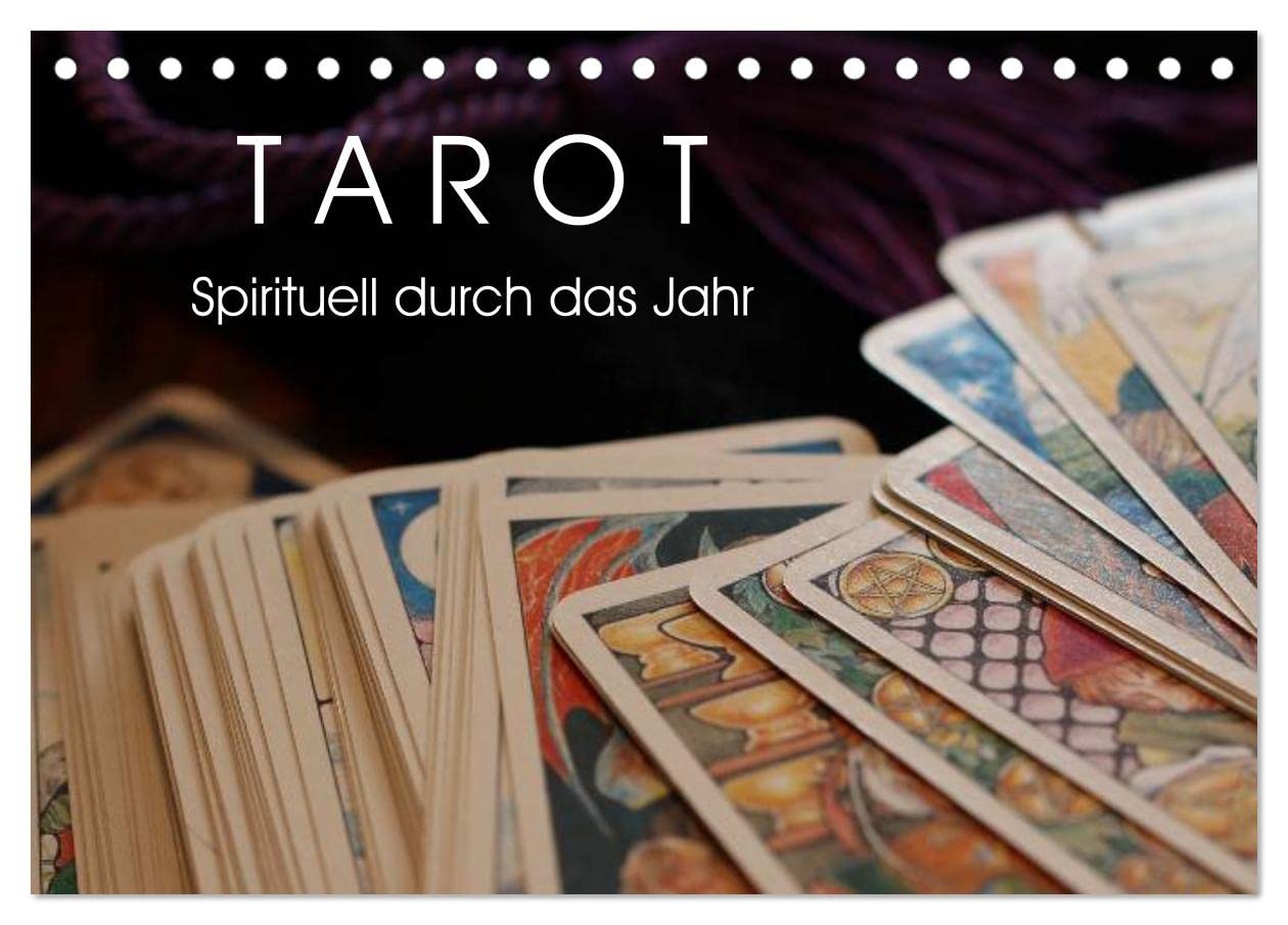 Tarot. Spirituell durch das Jahr (Tischkalender 2026 DIN A5 quer), CALVENDO Monatskalender: Mit dem Tarot glücklich durch das Jahr!