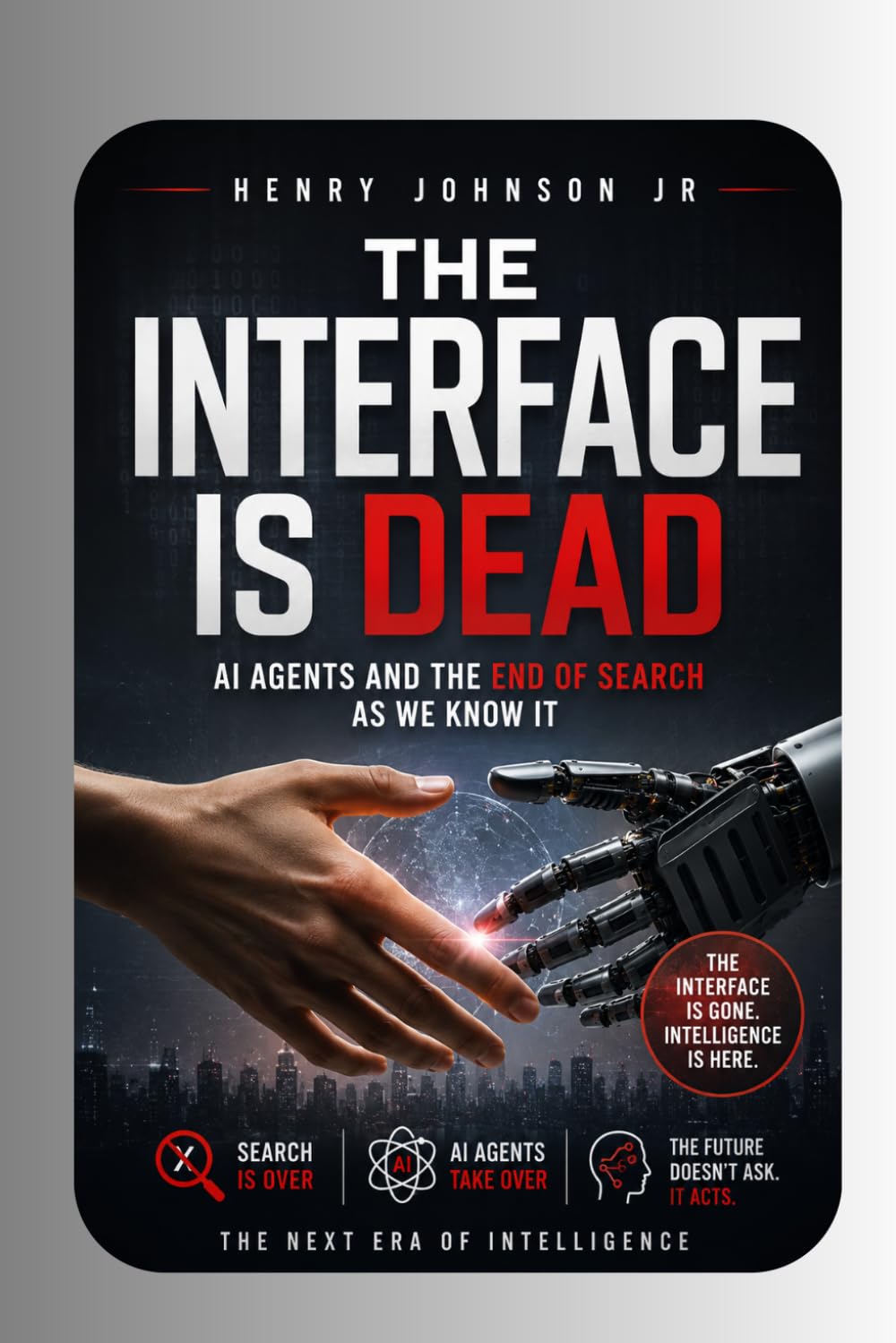 The Interface Is Dead: AI Agents and the End of Search as We Know It