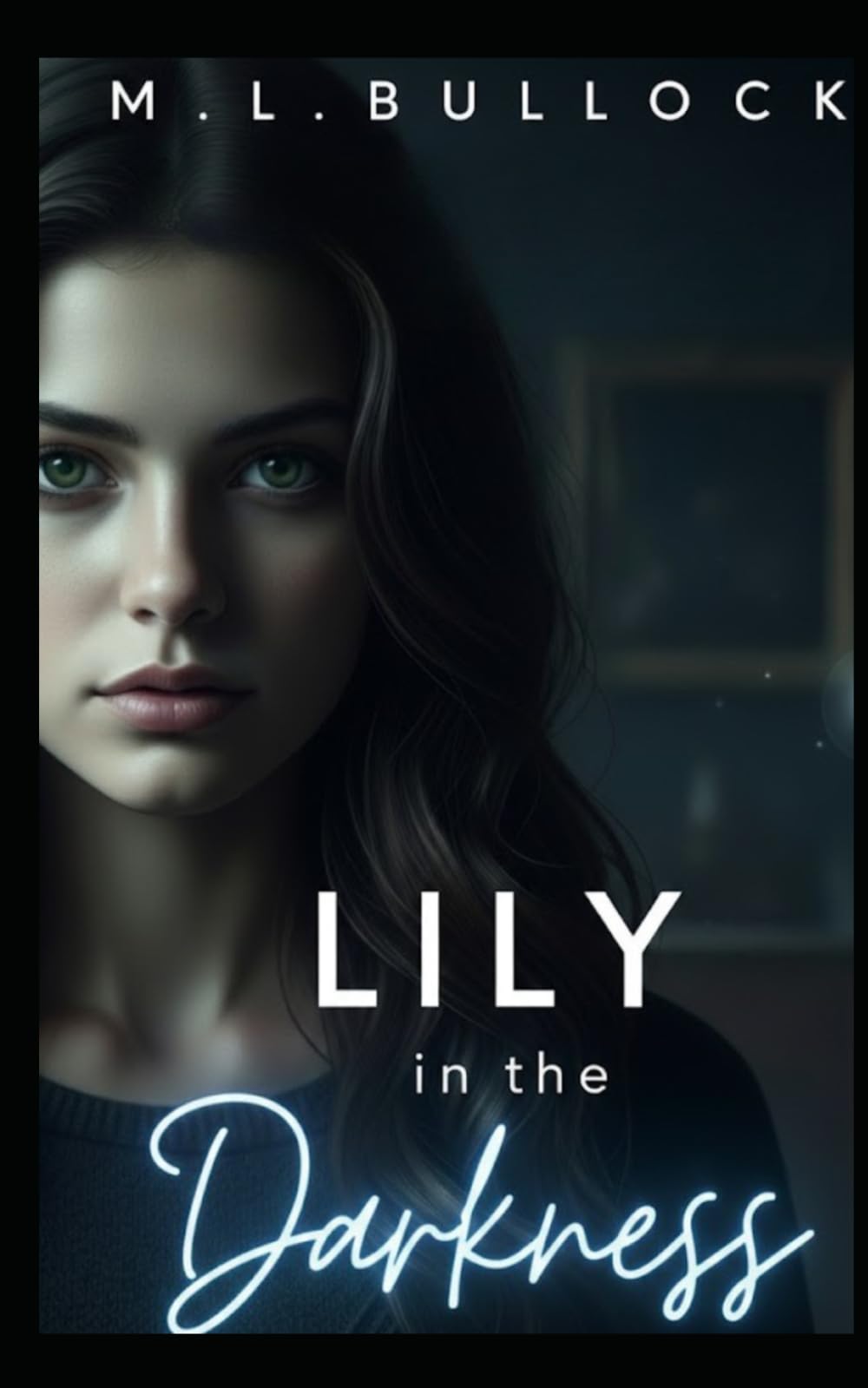Lily in the Darkness: 2 (DREAMWALKER)