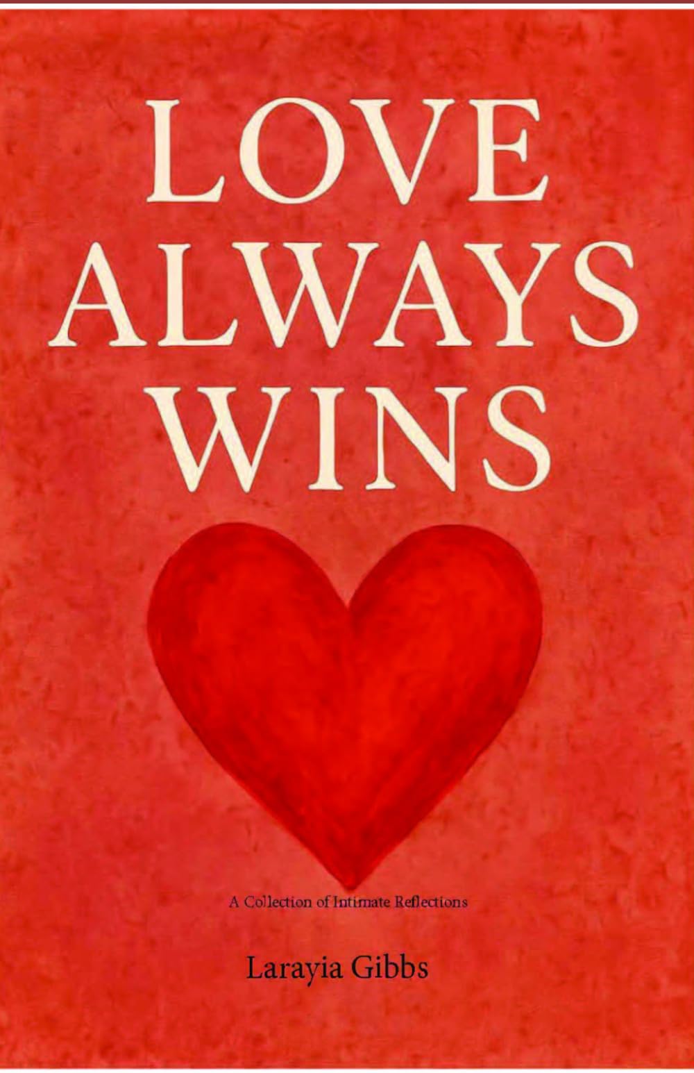 Love Always Wins