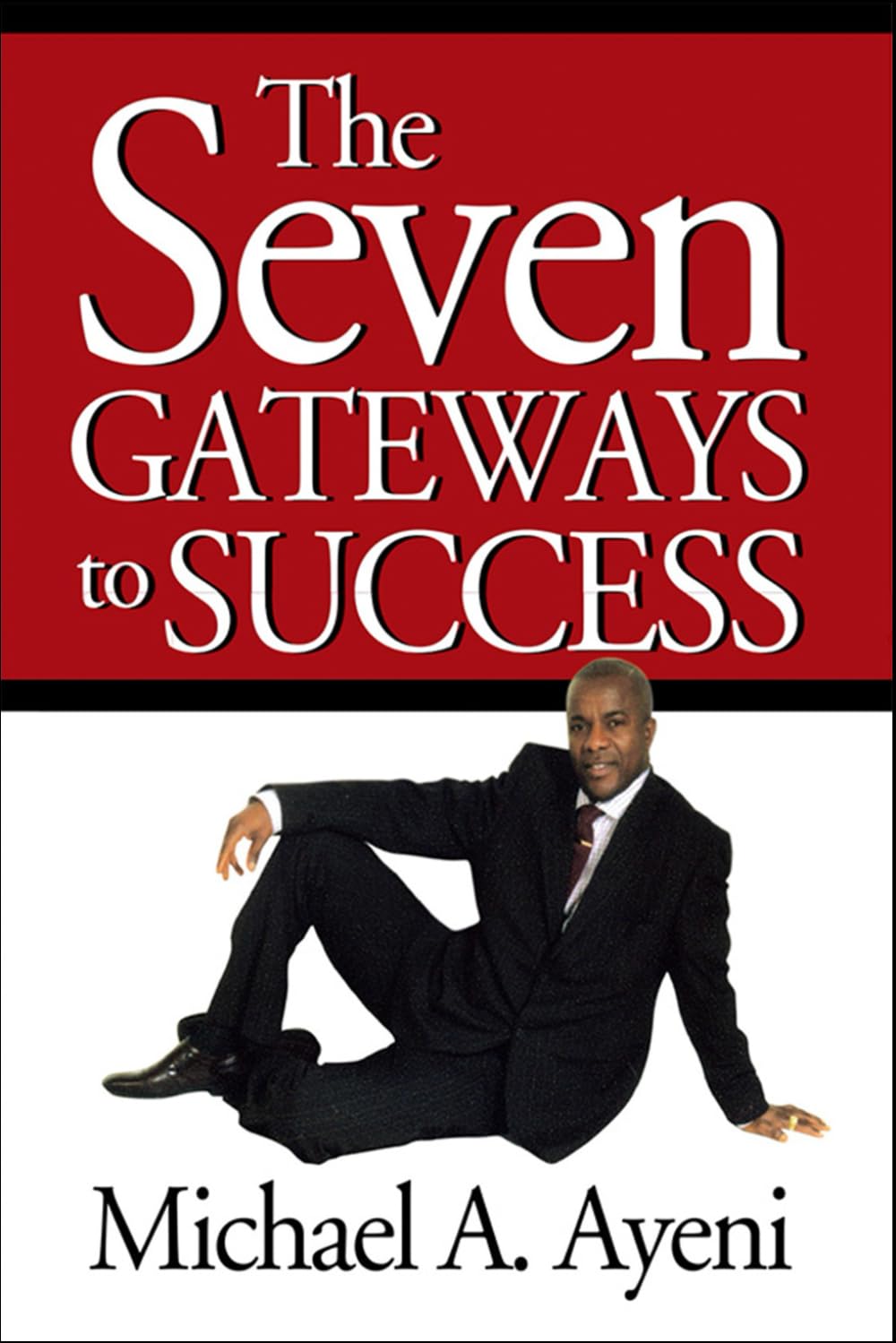 The Seven Gateways to Success