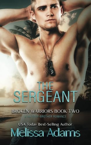 The Sergeant: A RH Stepbrother Romance
