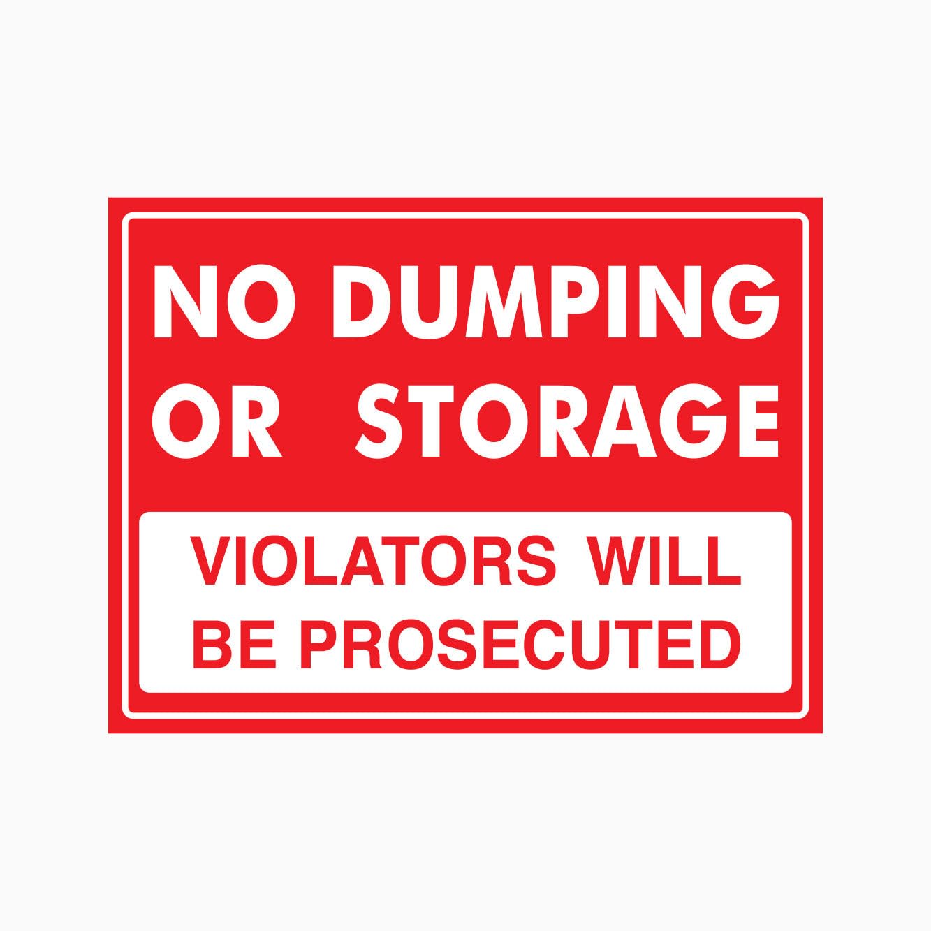 NO DUMPING OR STORAGE Sign, 12x8 Inch Metal Tin Sign, Space Usage Prohibition for Industrial Yards and Public Areas