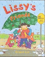 Lissy's Friends - Lissy Is the New Girl At School and Very Shy so She Makes Origami Friends to Keep Her Company (How to Fold a Paper Crane Instructions) - Paperback - First Viking Edition 2008 ((About B0080SZTK0 Book Cover