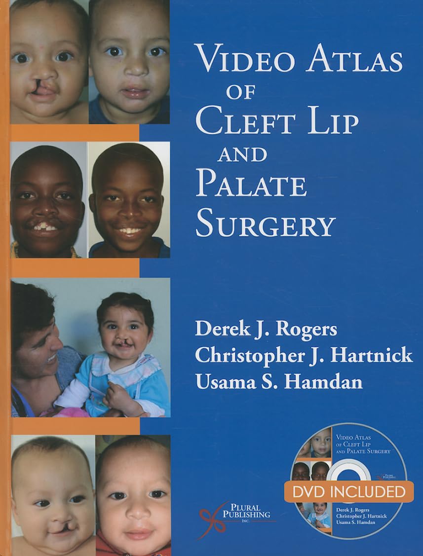 Video Atlas of Cleft Lip and Palate Surgery HarDVD Edition