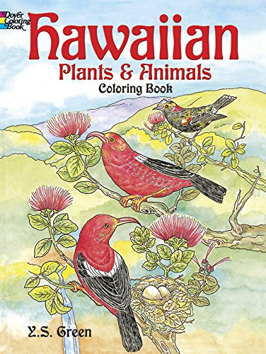 Hawaiian Plants And Animals Coloring Book (Dover Nature Coloring Book) #TOP6