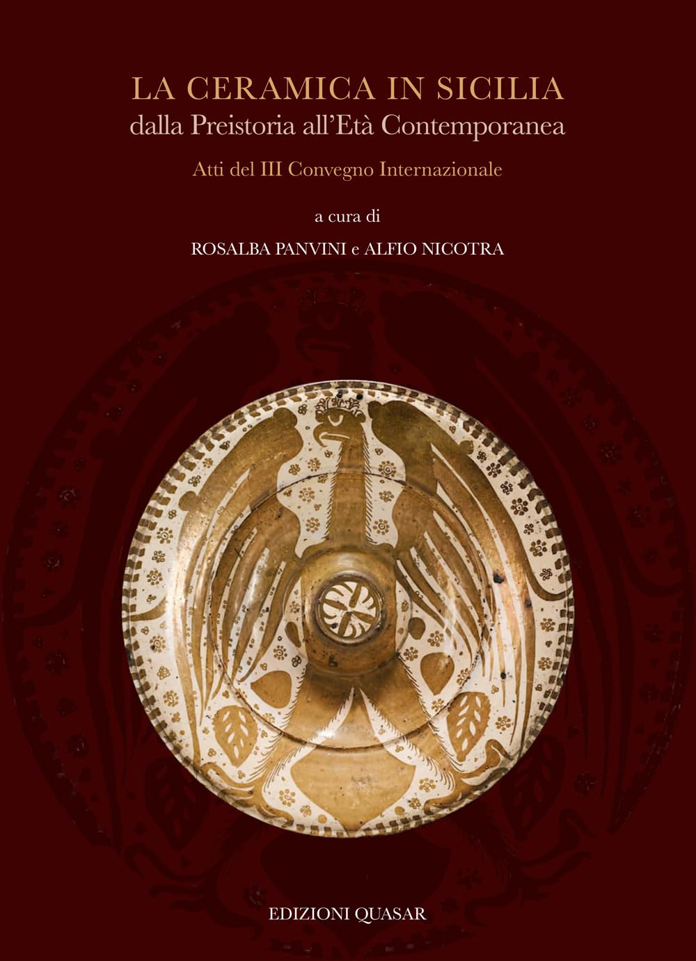 Céramique Sicile histoire archéologique de la préhistoire à l'art moderne